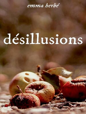 cover image of Désillusions